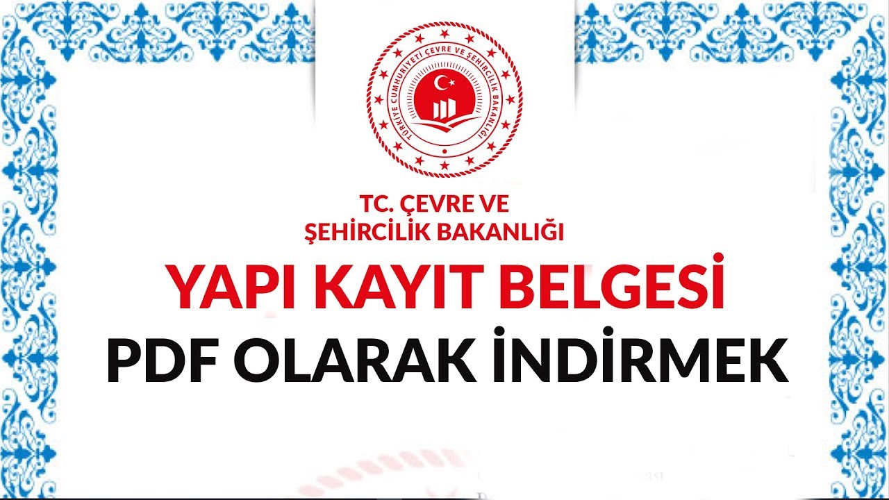 Yapı Kayıt Belgesi'ni PDF Olarak İndirmek