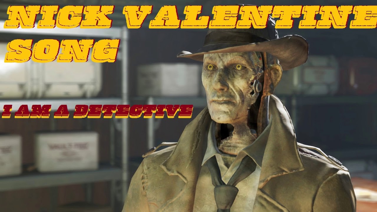 Fallout 4 Nick Valentine Song
