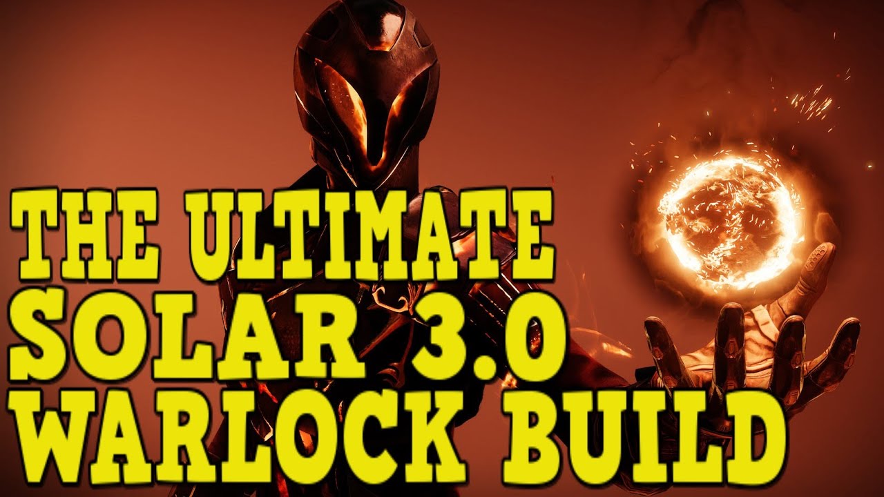 THE ULTIMATE SOLAR 3.0 WARLOCK BUILD FOR SEASON OF THE HAUNTED! PERFECT SOLAR SYNERGY! [DESTINY 2]