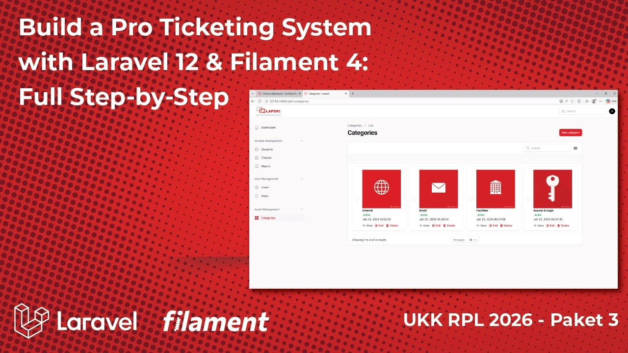 Aplikasi Pengaduan Sarana Sekolah | UKK RPL Paket 3 Tahun 2026 | Laravel 12 & Filament 4