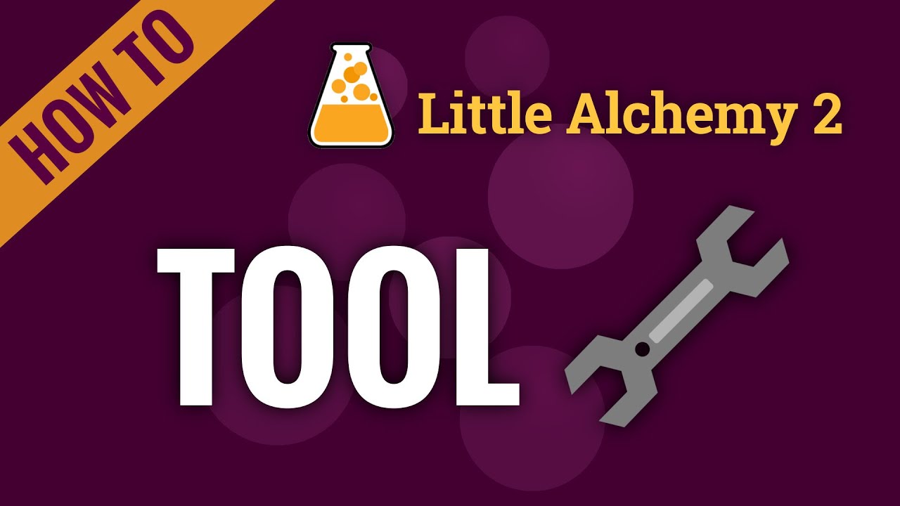 How to make a TOOL in Little Alchemy 2