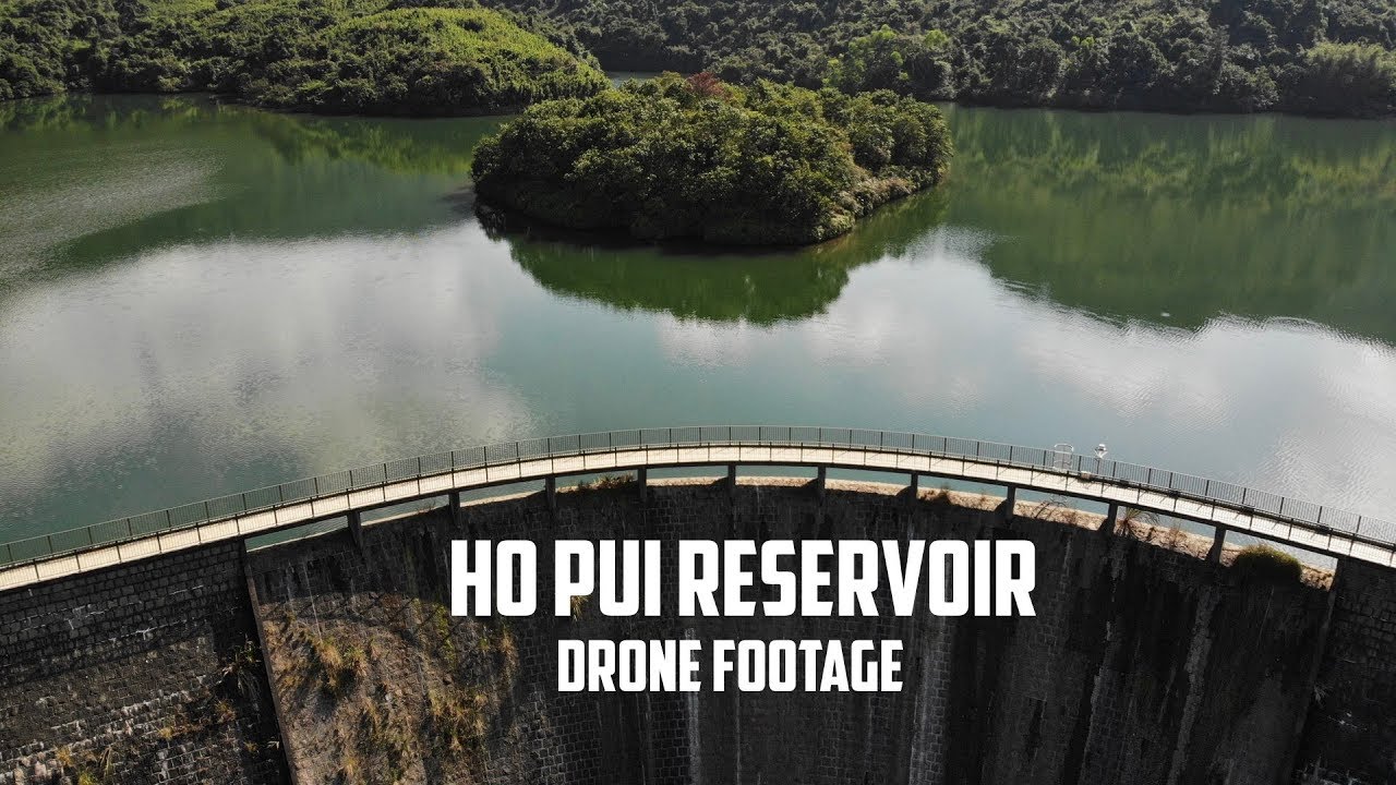 Ho Pui Reservoir Drone Footage l Hong Kong