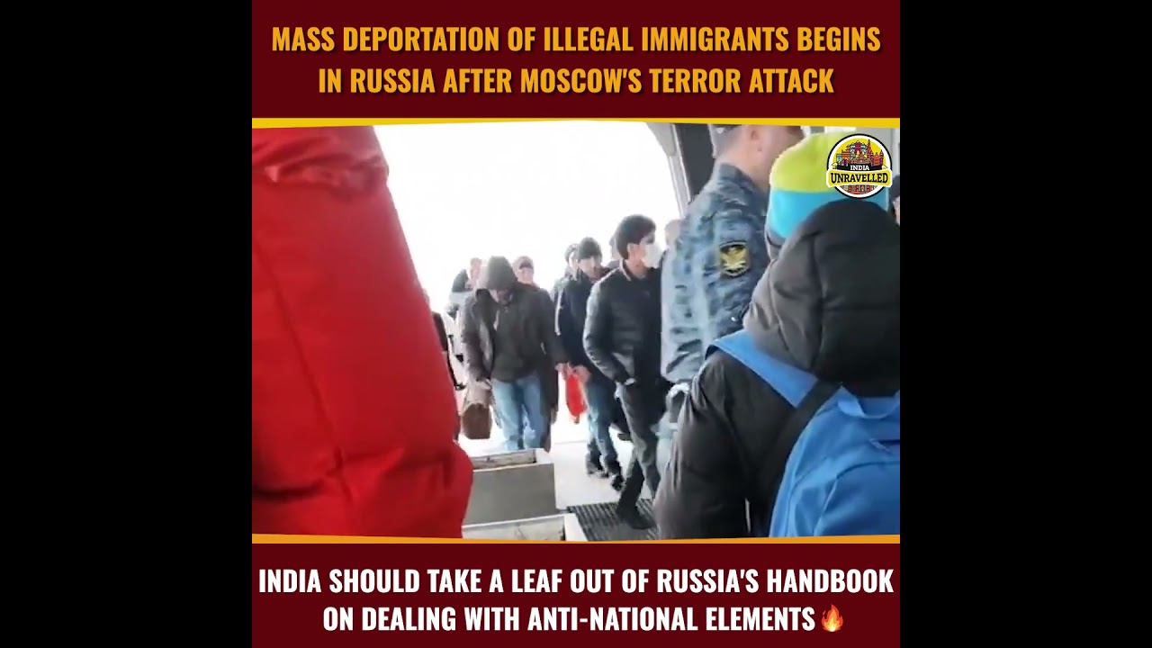 Mass Deportation Of Illegal Immigrants Begin In Russia After Moscow's Terror Attack