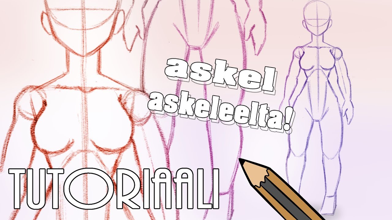 Kuinka piirtää manga: TYTÖN KEHO!