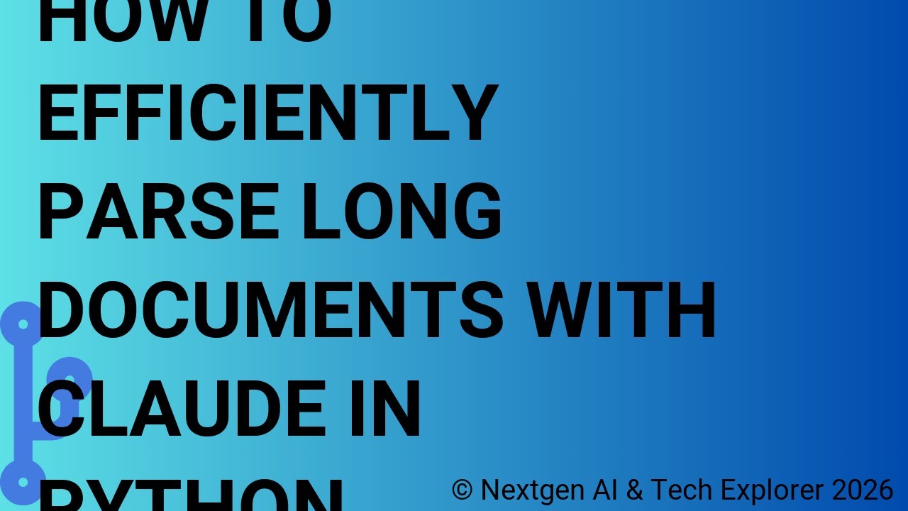 How to Efficiently Parse Long Documents with Claude in Python