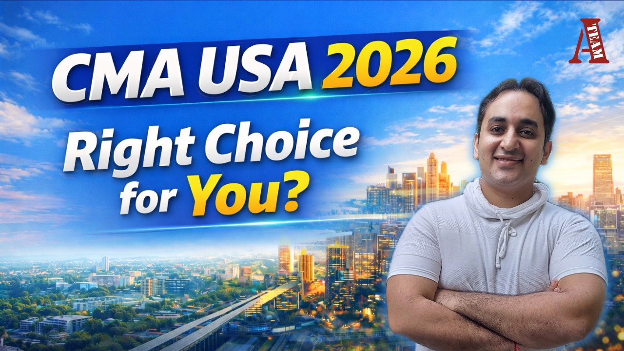 CMA USA Course Details 2026 | Eligibility, Fees, Duration, Salary & Jobs in India
