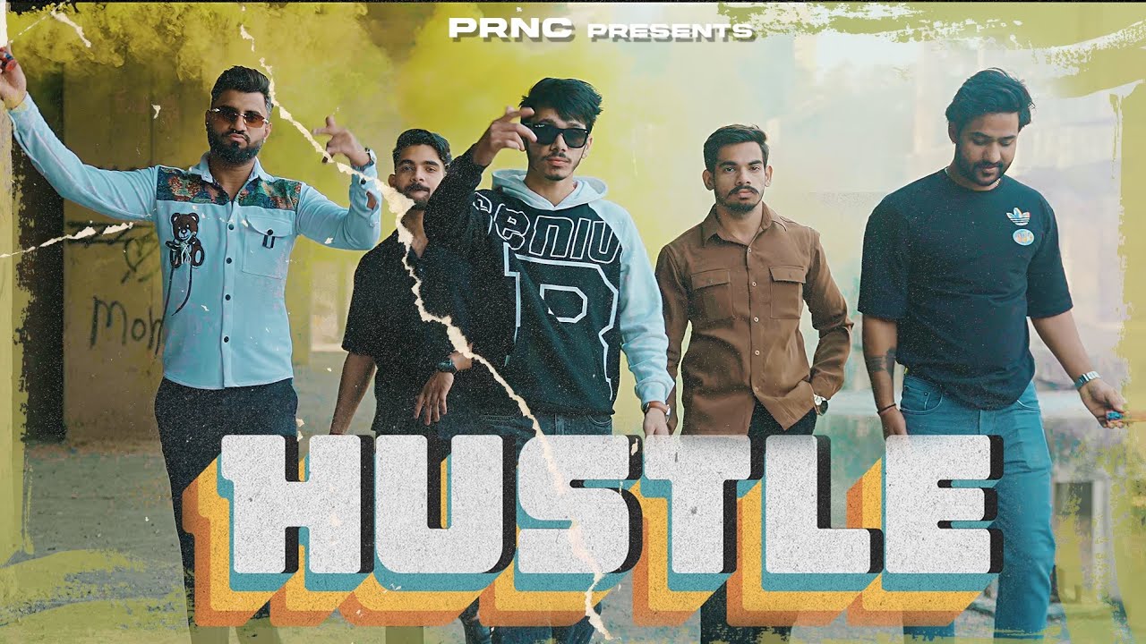 PRNC - HUSTLE (Official Video) | Urban singh |New Punjabi Song 2024 | Latest Punjabi Song2024