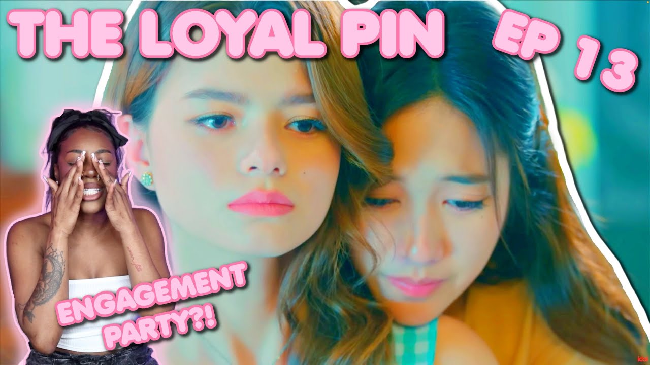 The Loyal Pin ปิ่นภักดิ์ ✿ EP13 [ REACTION ]