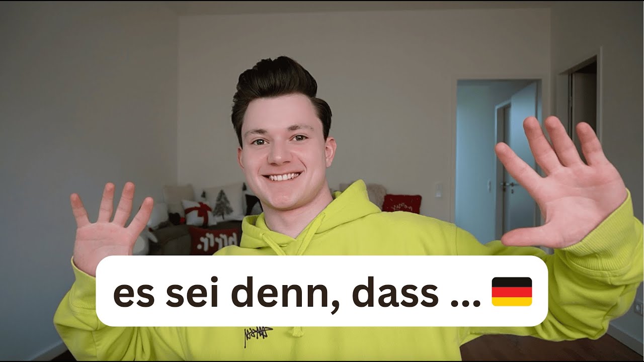 Конструкция es sei denn, dass ... (Deutsch B2, C1)