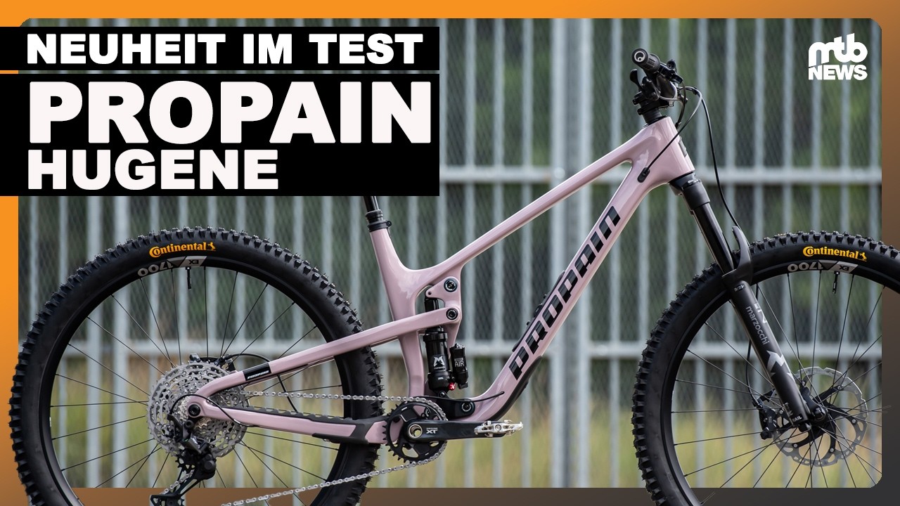 Test: Neues Propain Hugene Trail Bike 2025: Das beste Propain Bike Ever?
