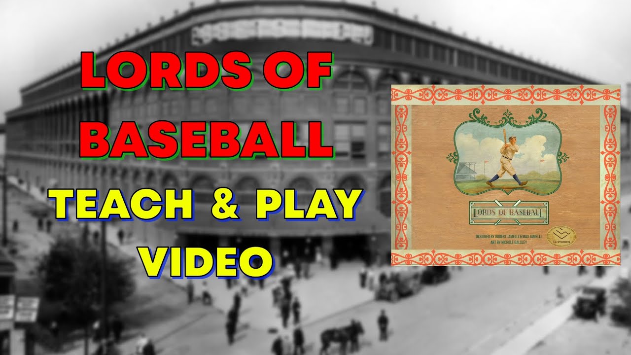 Lords of Baseball: A Teach & Play Video