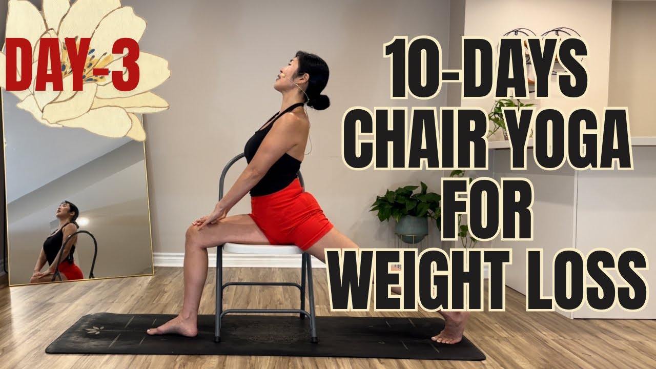 20 Mins 10-Days Chair Yoga For Weight Loss Series | Day-3