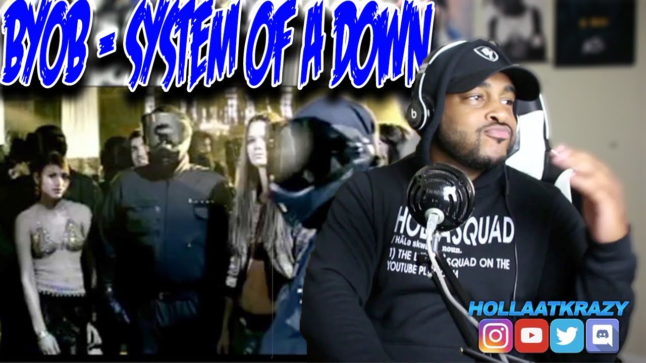 First Time hearing B.Y.O.B. ( System Of A Down ) | 