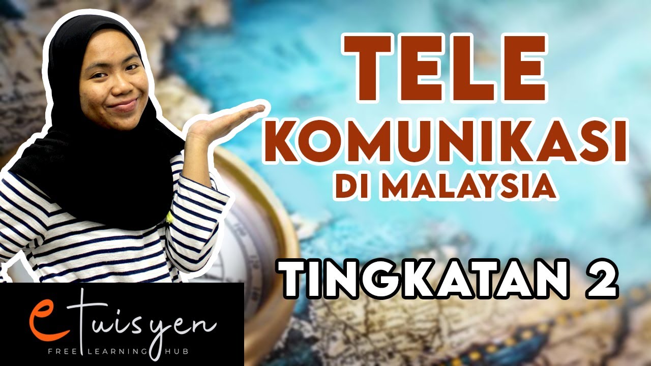 [eTuisyen] TINGKATAN 2 GEOGRAFI: Bab 6 - Telekomunikasi Di Malaysia (Alat Komunikasi di Malaysia)