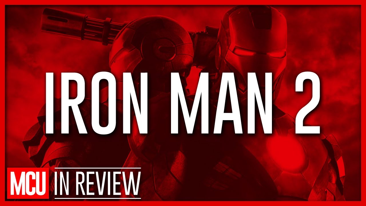 Iron Man 2 - Every Marvel Movie Reviewed & Ranked