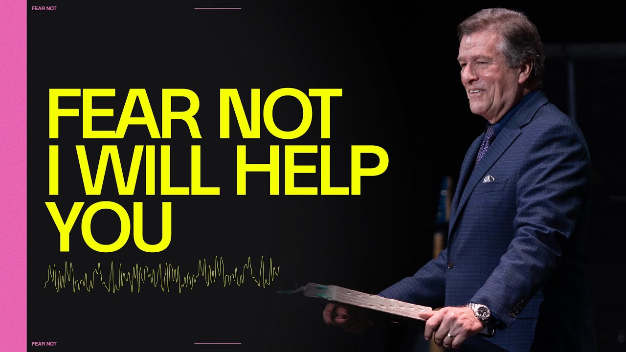 Fear Not I Will Help You | Pastor Carter Conlon