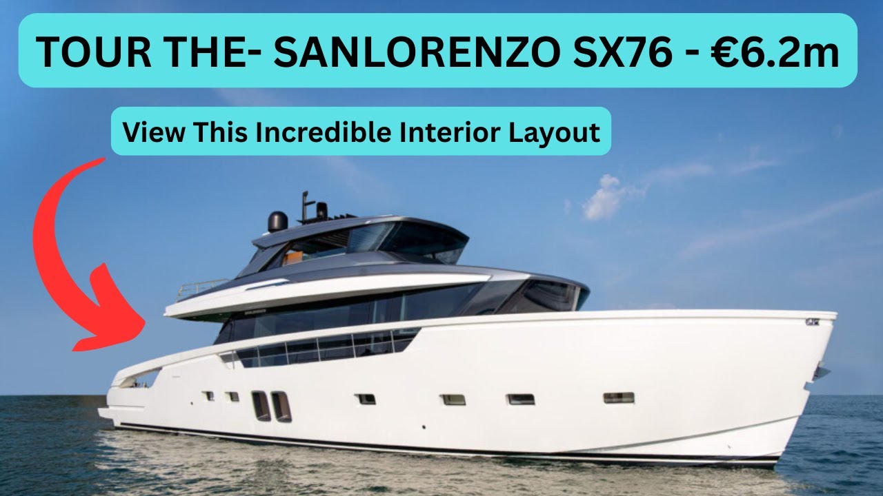 Full Tour of the New San Lorenzo SX76 Yacht