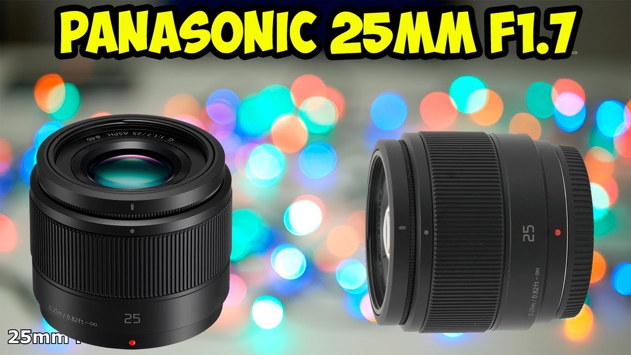 Обзор и тест обьектива Panasonic 25mm 1.7  Доступный полтиник для Micro Four Thirds