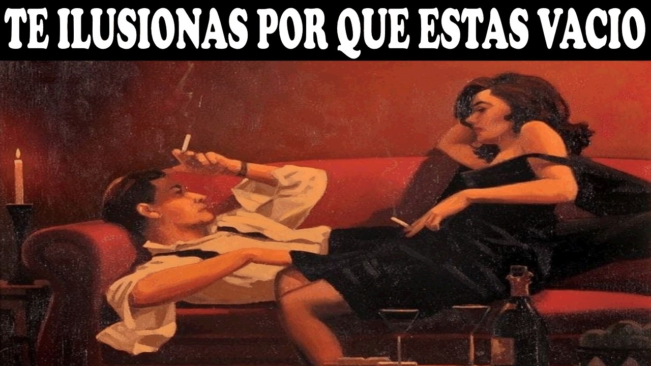 Te Ilusionas Rápido Porque Tienes Vacíos que Intentas Llenar (La Verdad Psicológica)