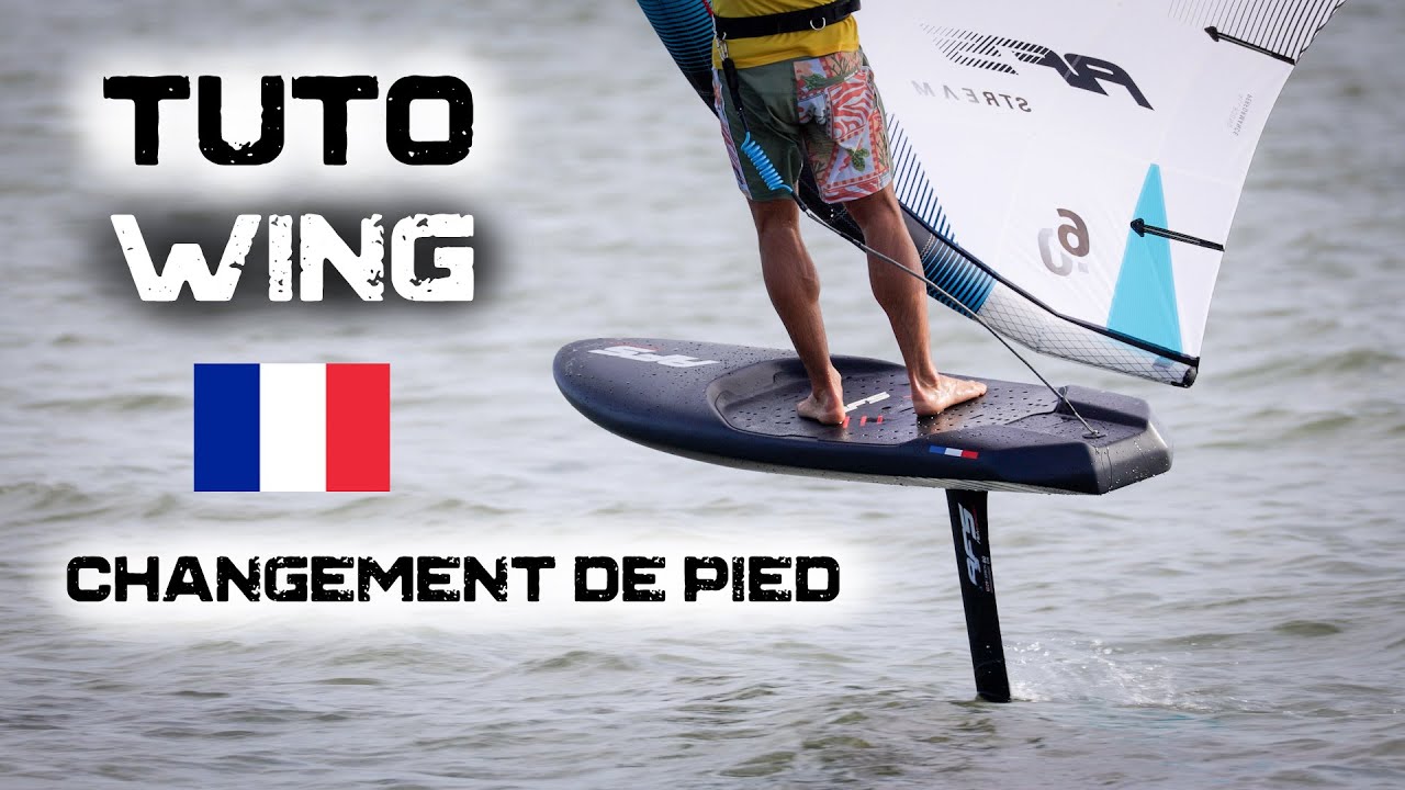 Changement de pied en wing foil (version française)