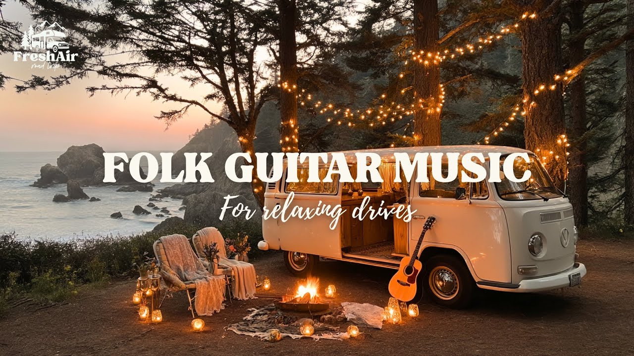 Folk Acoustic Vibes | Your Perfect Driving Soundtrack