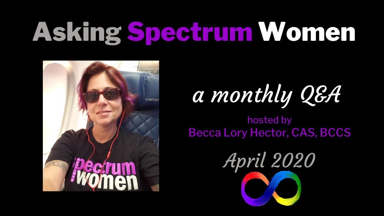 ASKING SPECTRUM WOMEN: April 2020