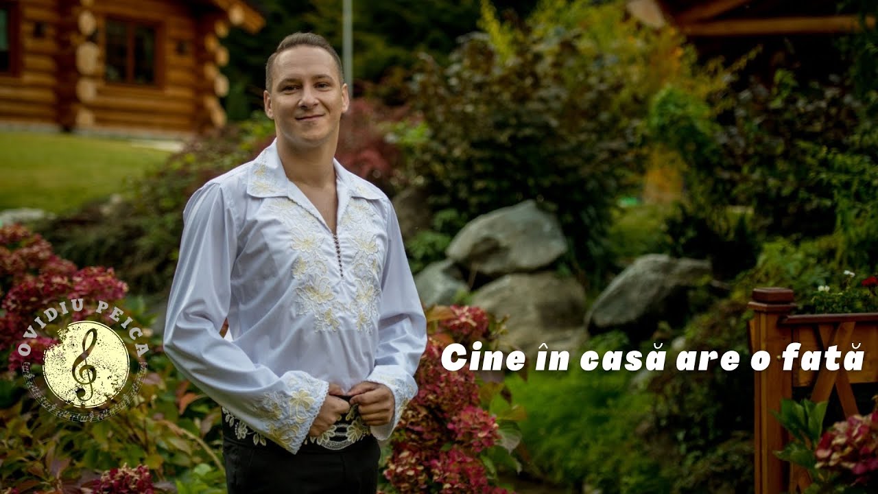Ovidiu Peica - Cine in casa are o fata