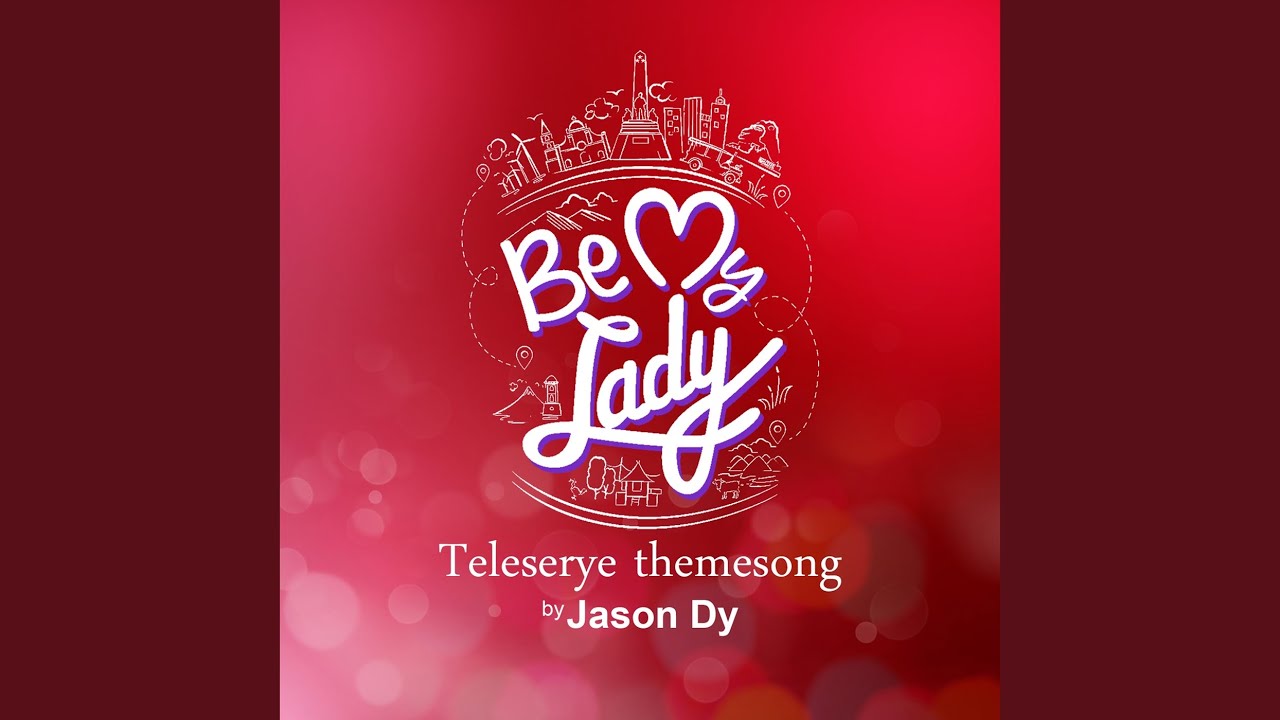 Be My Lady