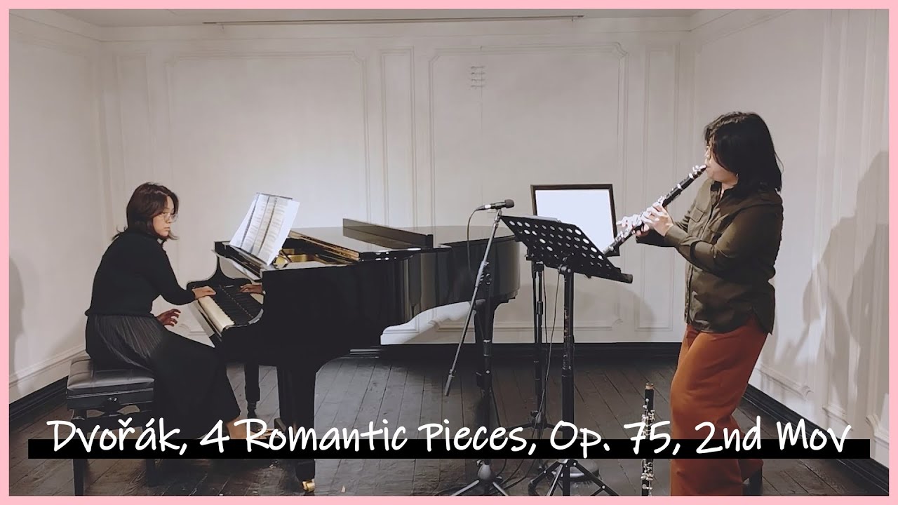 드보르작, 네 개의 낭만적 소품, 2악장 | 클라리넷 - 에보니안, 피아노 - 그리다 | Dvorak, 4 Romantic Pieces, Op. 75, 2nd mov