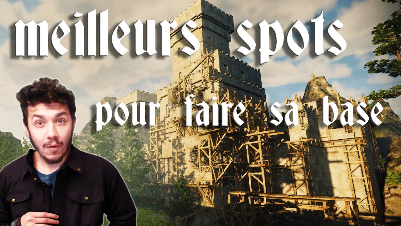 Enshrouded FR :Mon top 4 Spot Base