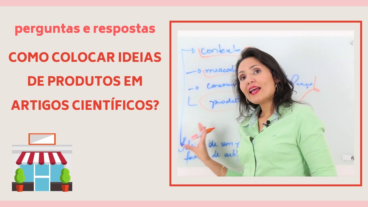 Como colocar ideias de Produtos em Artigos Científicos? - Revista Científica Núcleo do Conhecimento