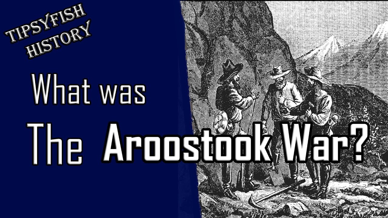 What was: The Aroostook War? (US-British war scare)