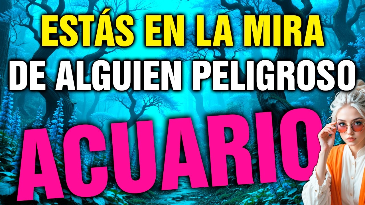 acuario 😱 ESTO TE VA A SACUDIR FUERTE… LO QUE SE VIENE NO LO VIVIÓ NADIE 🔥👁️