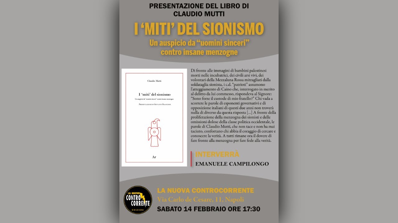 Presentazione del libro “I ‘miti’ del sionismo”, di Claudio Mutti 📱