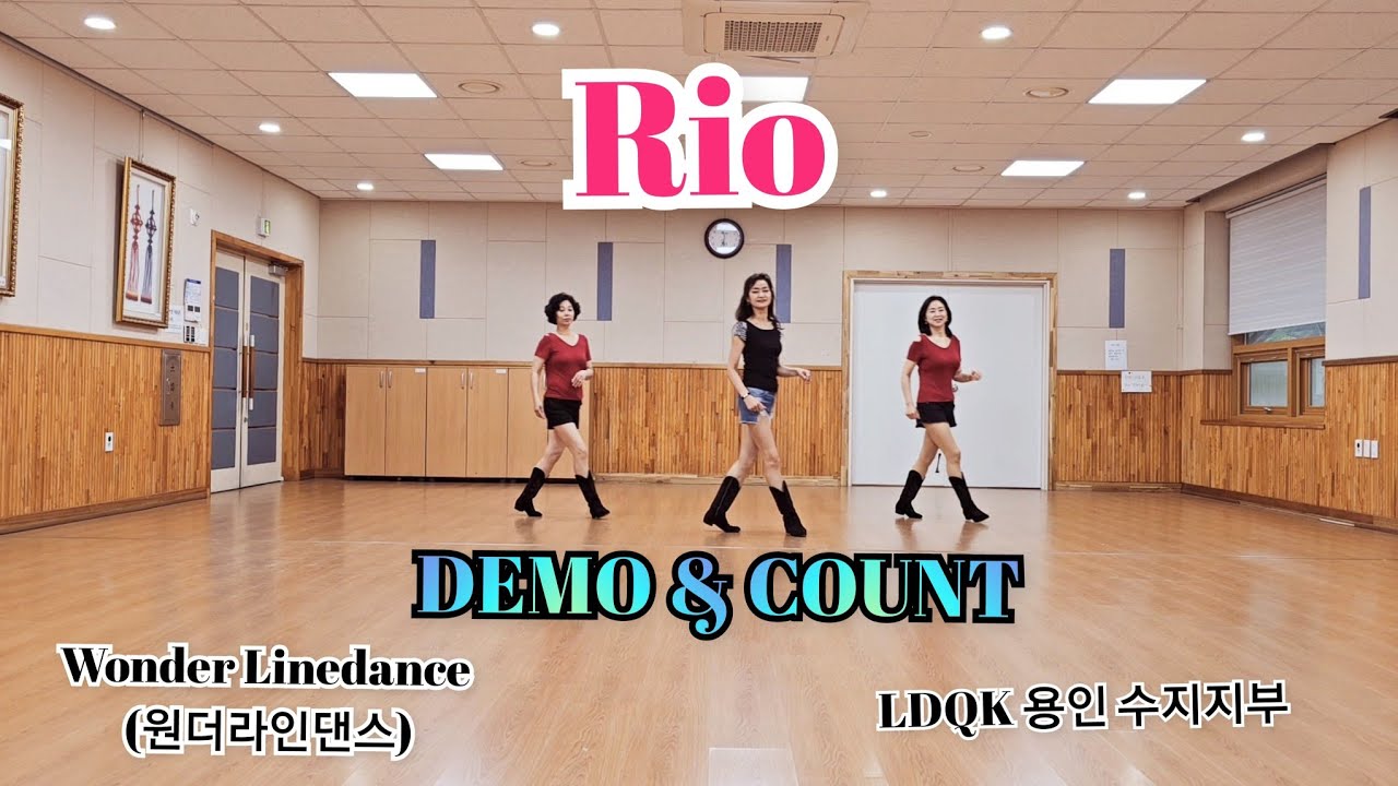 Rio (Beginner / Intermediate) / Line Dance (Demo & Count) / Diana Lowery (UK) / LDQK 용인 수지지부