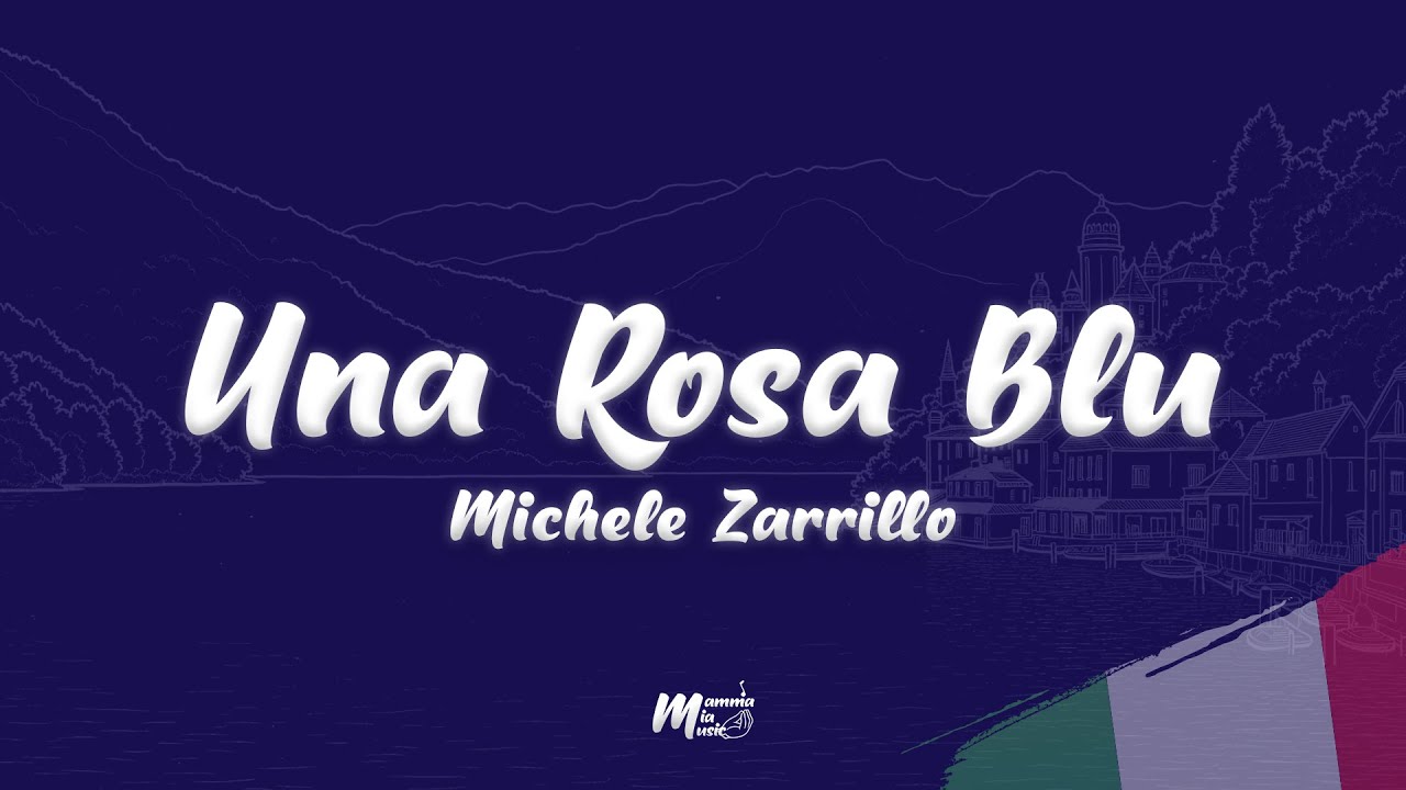 Michele Zarrillo - Una Rosa Blu (Testo / Lyrics)