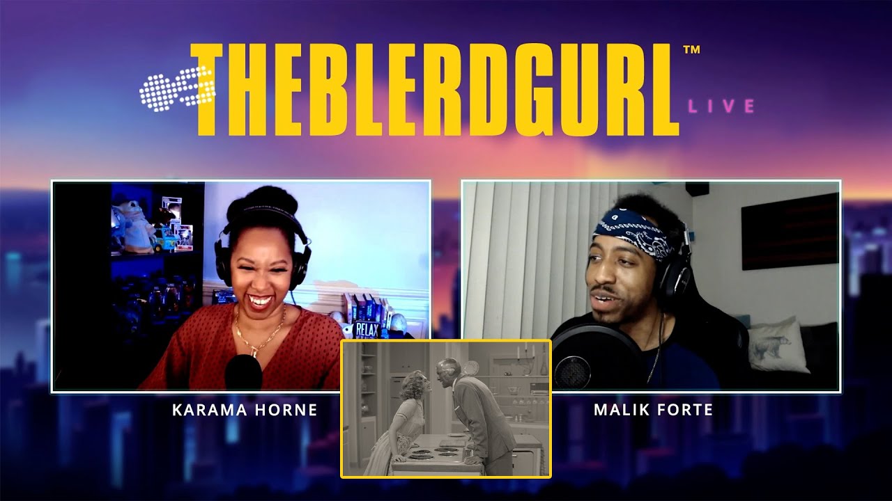 MALIK FORTE ON WANDAVISION | THEBLERDGURL LIVE!