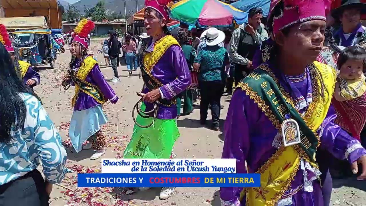 Shacsha en Homenaje al Señor de la Soledad en Utcush Yungay