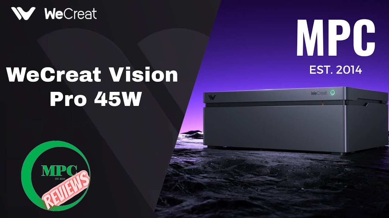 Watch This Before You Buy The WeCreat Vision Pro 45W Laser 