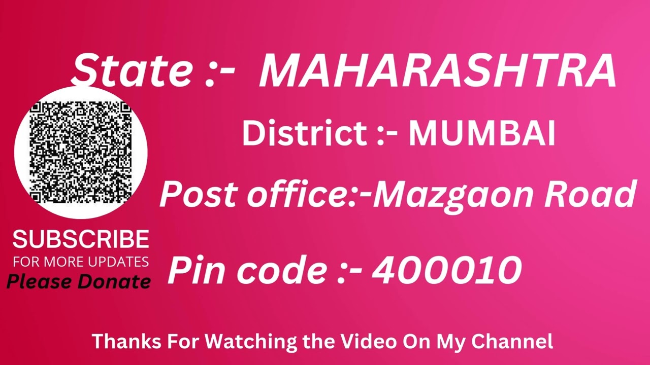 Maharashitra  Mumbai Mazgaon road Ka pin code 400010 / Mumbai Mazgaon road ka post office