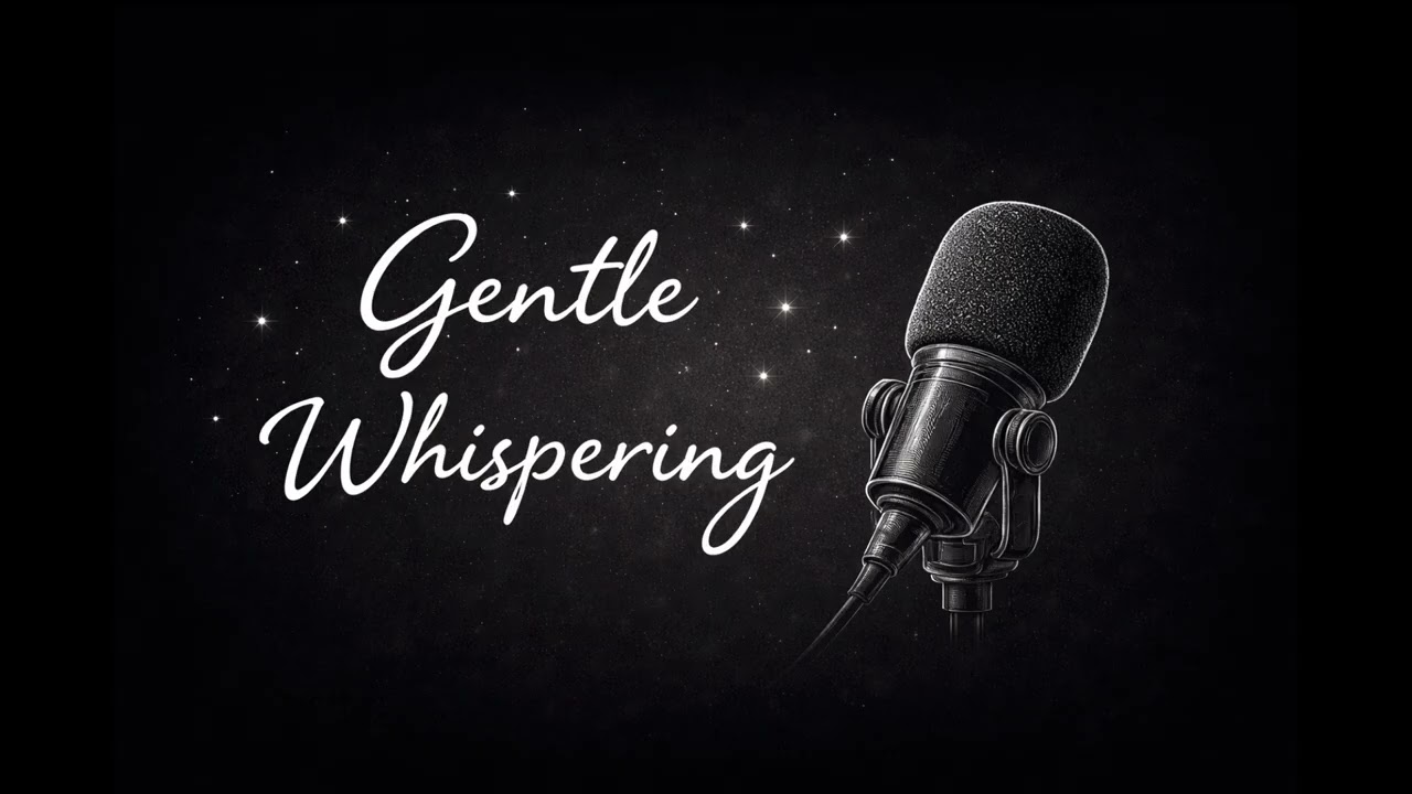 ASMR Gentle Whispering | Calm & Minimal Relaxation