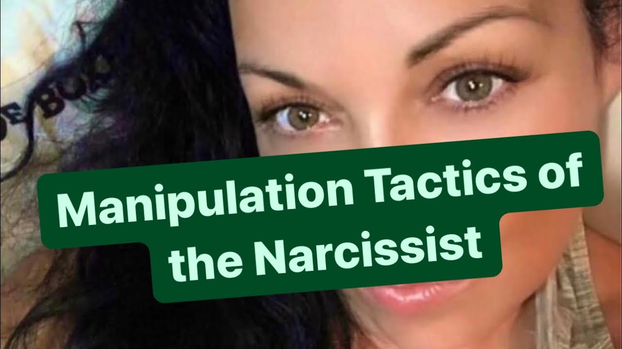 Manipulation Tactics of the Narcissist | #narcissist