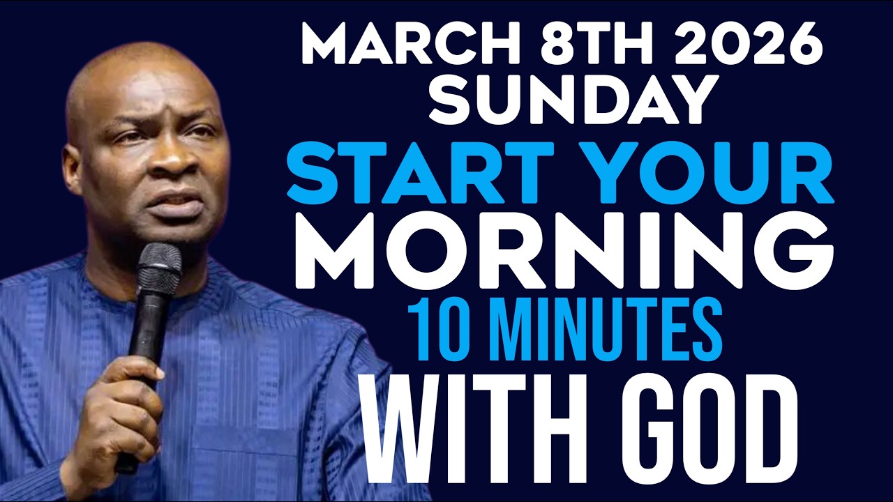 [SUNDAY 8TH MARCH, 2026] MORNING PRAYER |START YOUR DAY WITH PRAYER |APOSTLE JOSHUA SELMAN
