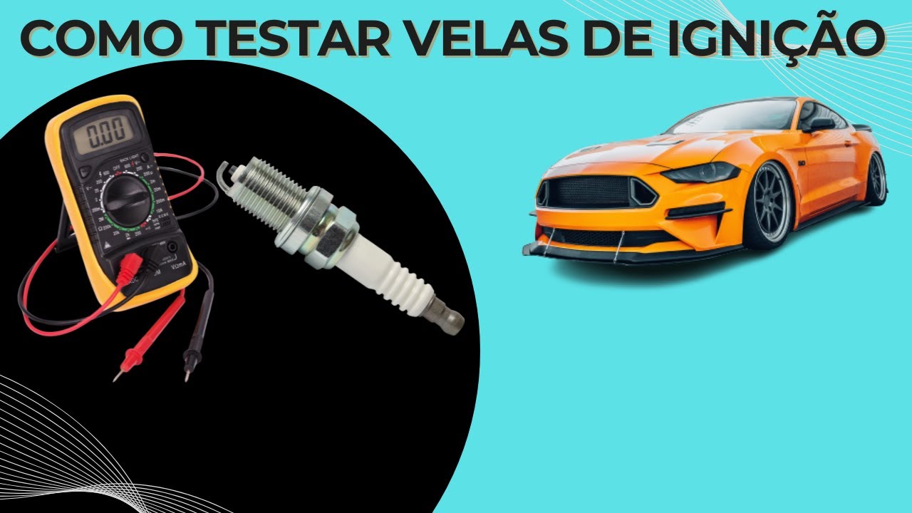 Como testar velas de ignição usando multímetro