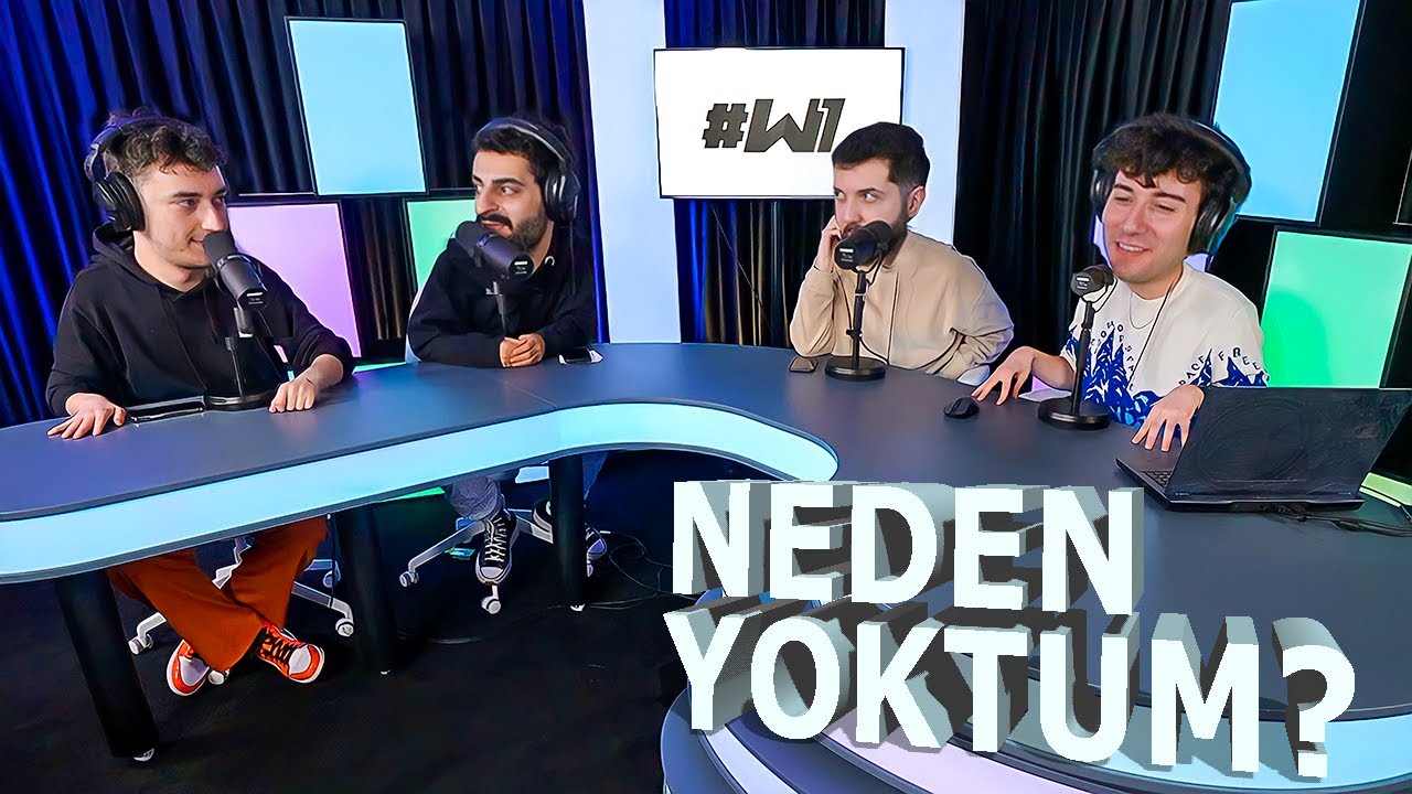 Neden Video Atmıyordum - W1 PODCAST