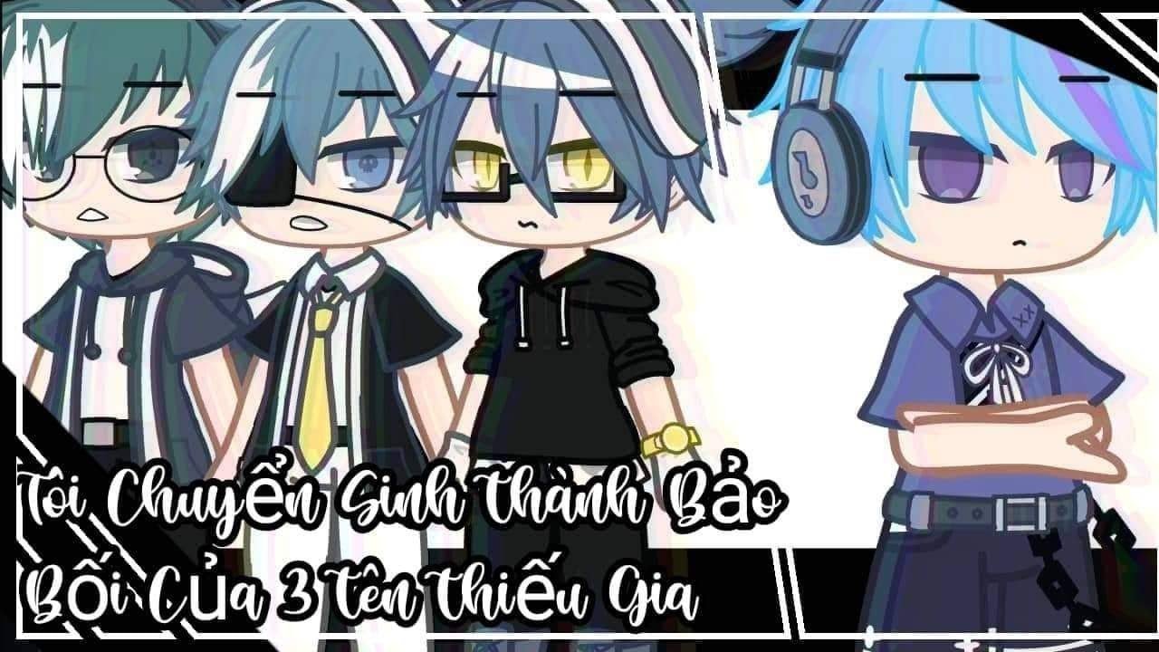 #phim : Tôi chuyển sinh thành bảo bối của 3 tên thiếu gia|| #boylove #girllove ||