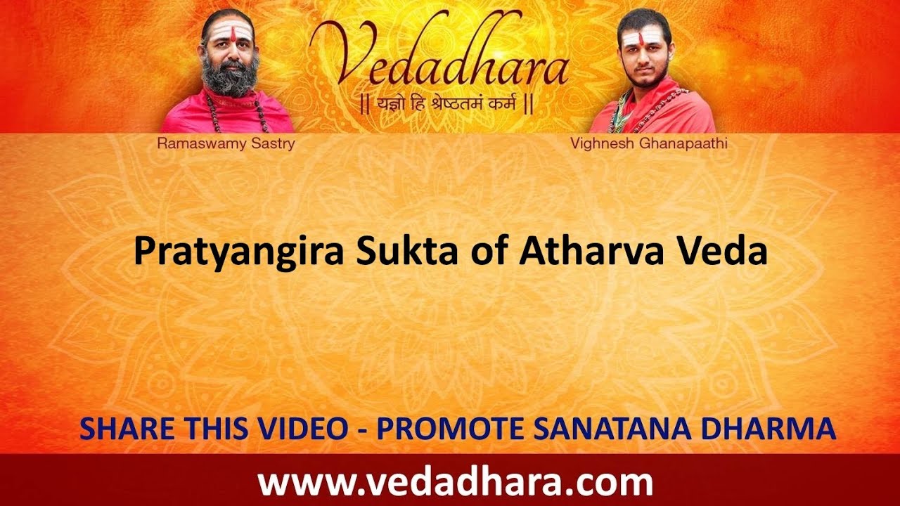 Pratyangira Sukta of Atharva Veda