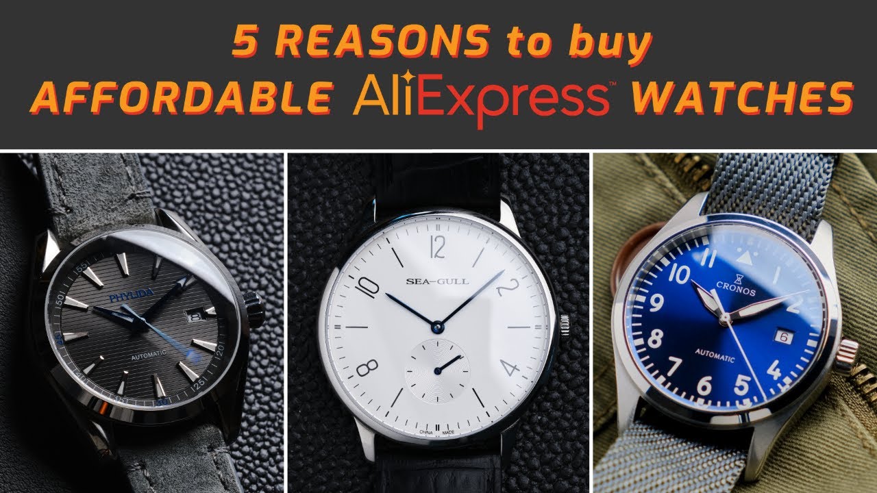 5 Reasons to Buy Affordable AliExpress watches || AliExpress Pros & Cons (Cronos, Phylida, Sea-Gull)