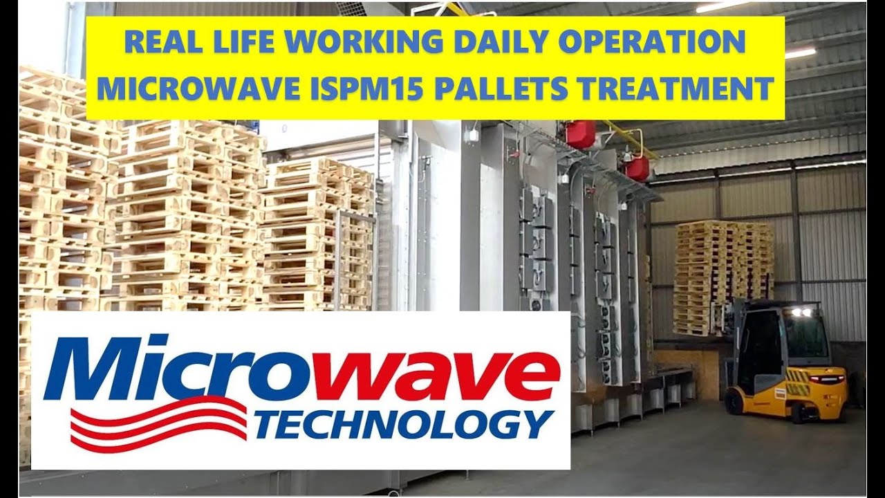 Real life working of MICROWAVE PALLETS treatment ISPM15