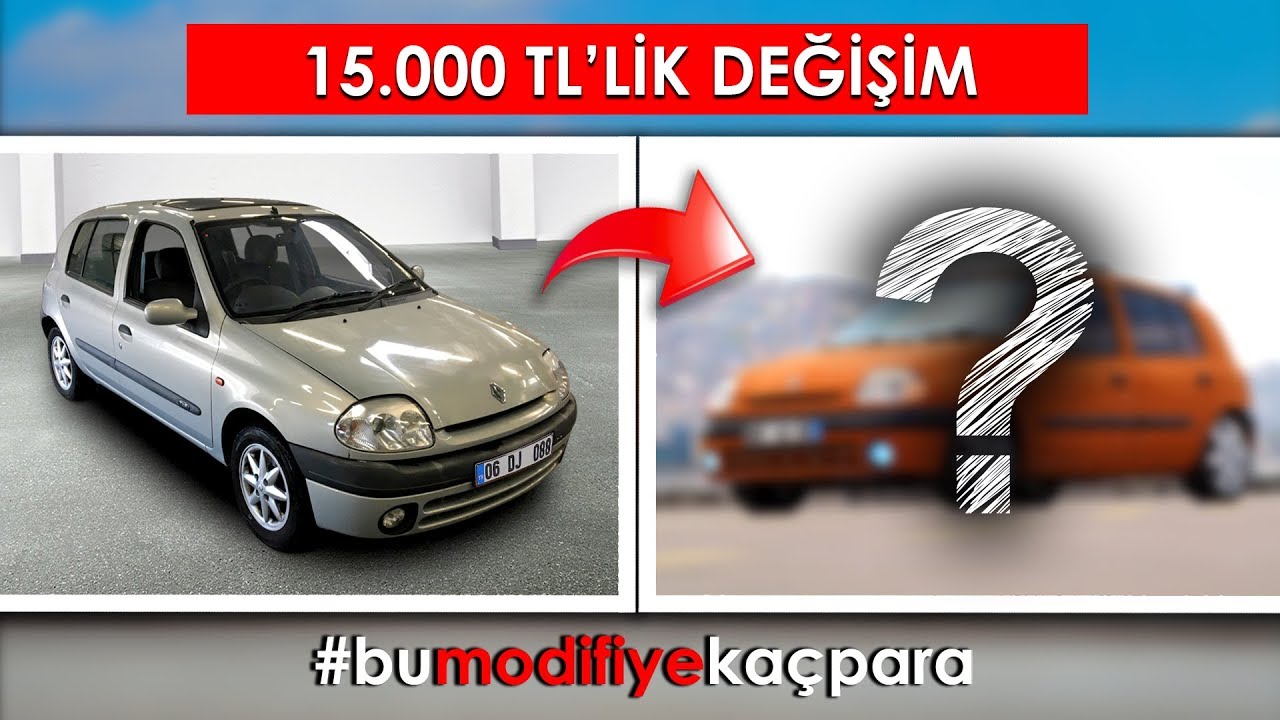 15.000 TL'lik DEĞİŞİM - RENAULT CLİO / Modifiye İnceleme (